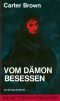 [Mitternachtsbücher 237] • Vom Dämon besessen (Rick Holman)